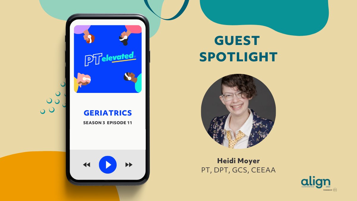 align_conf's tweet image. 🎙️On Episode 11 of #PTElevated, Heidi Moyer, a Board-Certified Clinical Specialist in Geriatric PT &amp;amp; Certified Exercise Expert in Aging Adults (CEEAA) joins! Heidi joins us next week at Align &amp;amp; hosts a Lab! Listen &amp;amp; get a preview of it now:  bit.ly/3SVZSRU