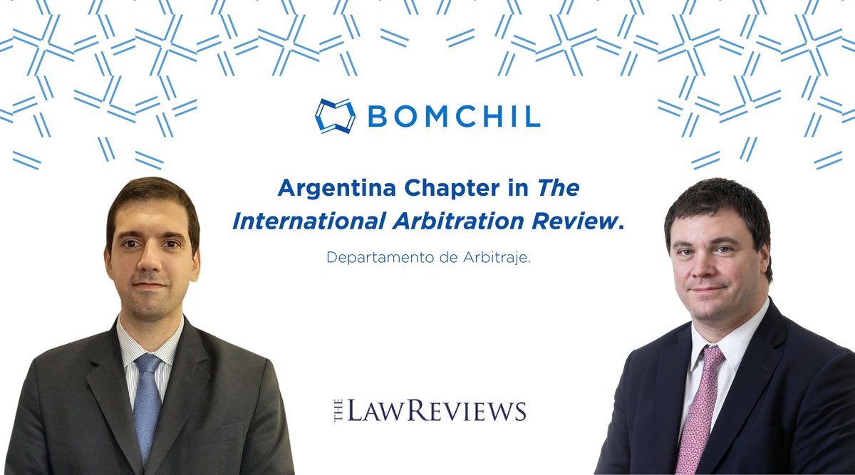 Federico Campolieti y Santiago Peña fueron los autores del capítulo sobre Argentina en la decimotercera edición de “The International Arbitration Review”. 
Para leer el capítulo completo, haga click aquí: bit.ly/3PuHTPC.