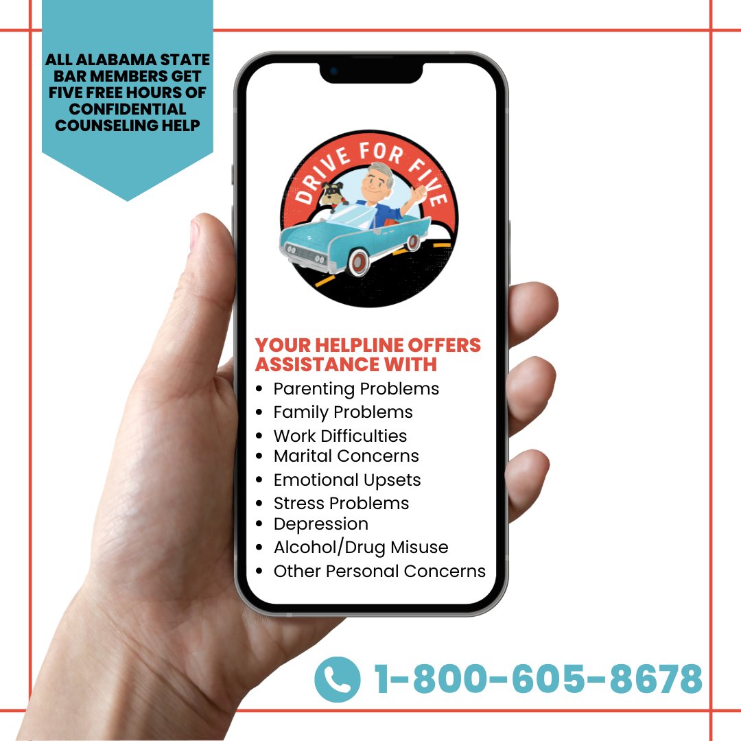 AlabamaStateBar's tweet image. Check out all of the areas that our Lawyers Helpline offers assistance with! All ASB members have access to FIVE FREE hours of CONFIDENTIAL help by calling 1-800-605-8678. #DriveForFive #UseYour5 #WellnessWednesday