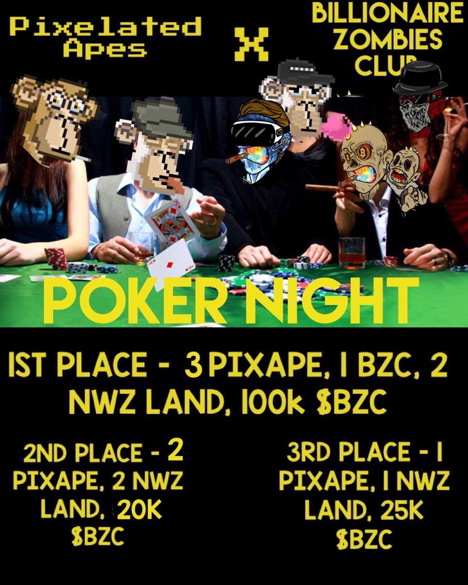 🦍 🤝 🧟‍♀️ 

Biggest #NFTGiveaway we've done in months! Don't miss out! Register now for your chance to take home 1st place, along with a ton of BZC and <a href="/apes_pixelated/">The Pixelated Apes</a> #NFTs
♠️♦️♣️♥️

pokernow.club/mtt/bzc-pixela…

#web3 #CryptoNews #NFTCommunity #collaboration #Metaverse #P2EGame