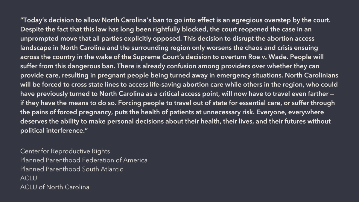 BREAKING: A federal judge lifted an injunction blocking NC’s ban on abortion after the 20th week of pregnancy, allowing the ban to go into effect immediately. 

People will now be forced to travel out of state for care or be forced to carry a pregnancy against their will.