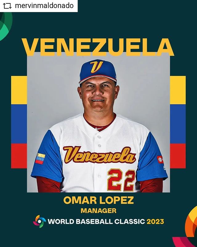 Manager del Clásico Mundial de Béisbol 2023 💛💙❤️

#Repost <a href="/MervinMaldonad0/">Mervin Maldonado</a>

 Nuestro Manager para el Clásico Mundial de Béisbol 2023 es el experimentado Omar López 🇻🇪👏

instagram.com/p/ChYDa2IubzQ/…