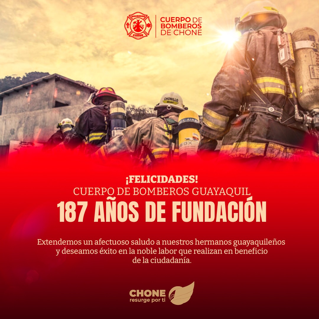 BomberosChone's tweet photo. Saludamos al Cuerpo de Bomberos de Guayaquil, institución ejemplo del país. 

Felicitaciones por esos 187 años de vida. https://t.co/xpH9ZBpbkV
