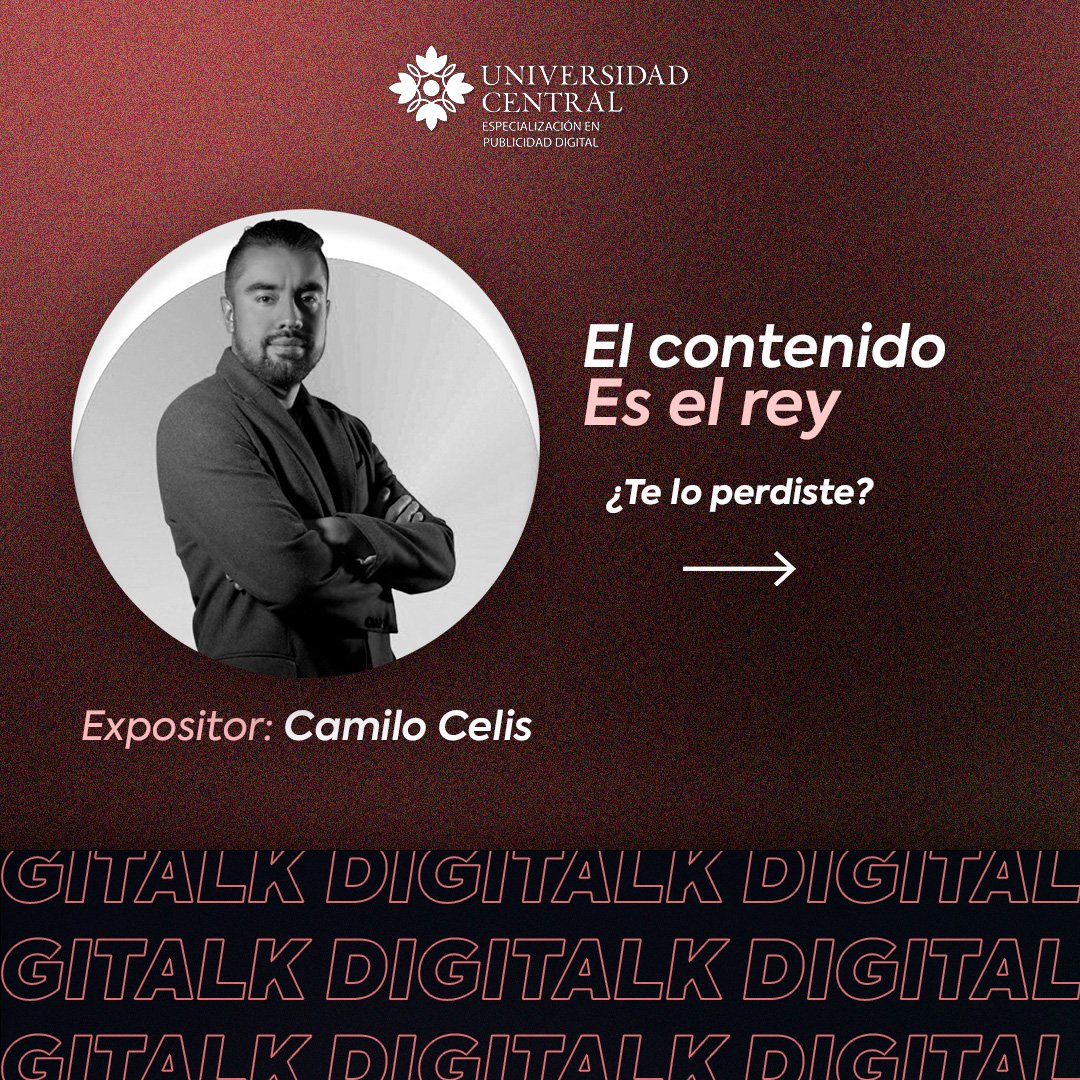 ucentralads's tweet photo. ¿El contenido sigue siendo el Rey? en nuestro evento Digitalk 16.0 para finalizar nuestro trimestre a cargo de @Camilocelisr  y dirigido por el profesor de nuestra especialización Fredy Leyton. 

Si te lo perdiste: 👉🏼👉🏼https://t.co/VatJapviu5 https://t.co/WyZh9hroTt