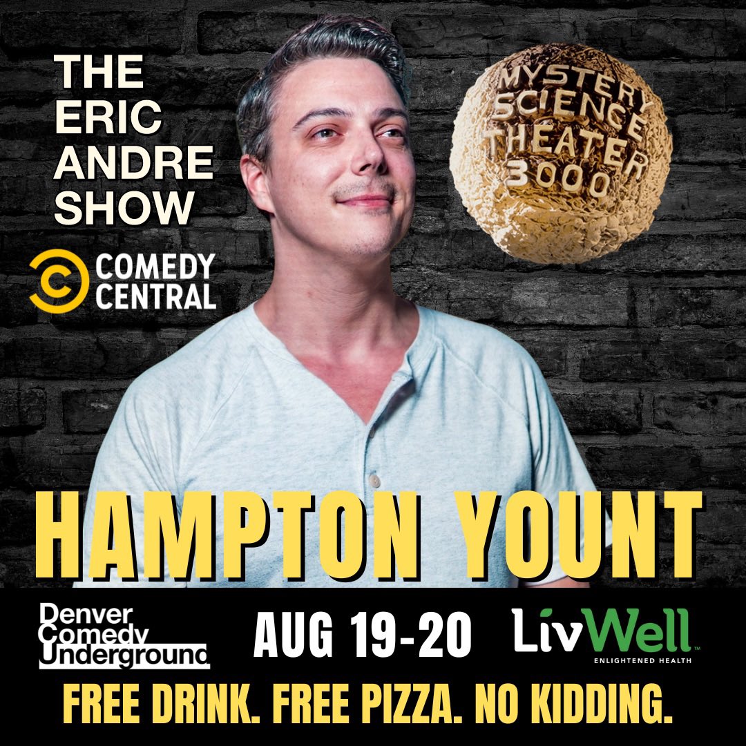 Denver! This weekend we have one of our favorite comics headlining! <a href="/Hamptonyount/">Hampton Yount</a>! Plus you know we got that free pizza and free drink!

Get your tickets now!
denvercomedyunderground.com/events/57604