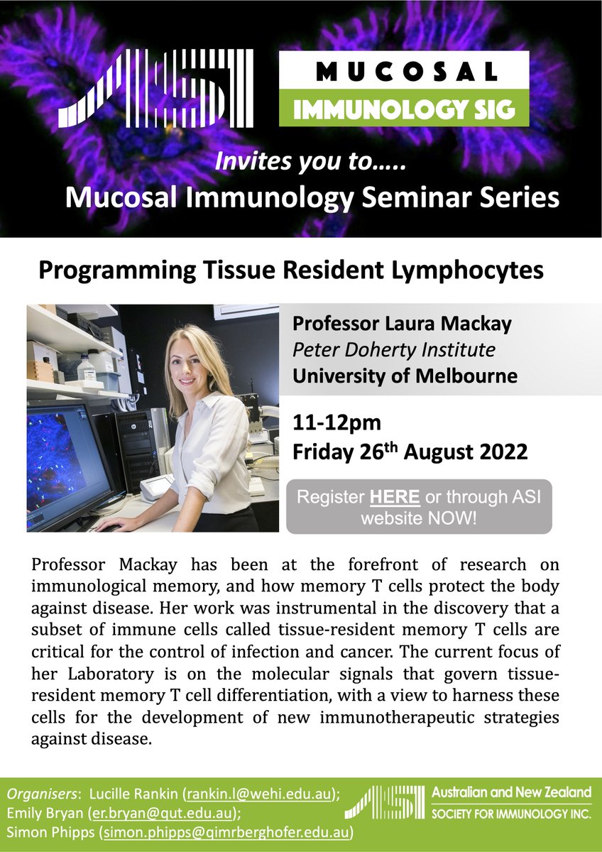 Ok don't miss this one- one of our favourite people in the world <a href="/LMackayLab/">Mackay Lab</a> is our next MI speaker presenting "Programming Tissue Resident Lymphocytes".
Friday 26 August at 11AM AEST (UTC+10)! Don't miss it!
Register here: immunology.org.au/events/registe…