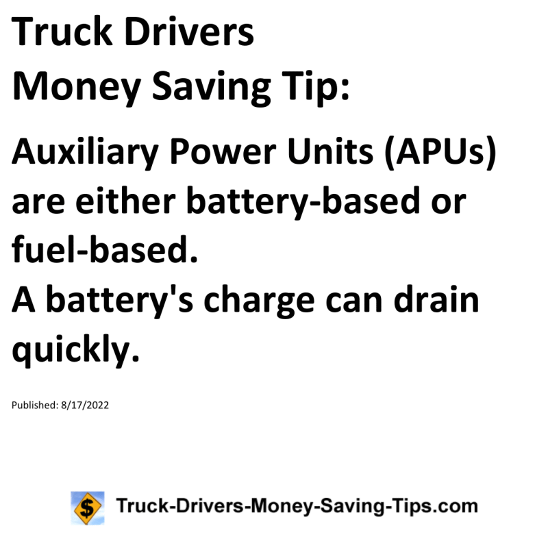 TruckersSavings's tweet photo. Truck Drivers Money Saving Tip: Auxiliary Power Units (APUs) are either battery-based or fuel-based. A battery's charge can drain quickly.
🚚 💵 ✔
#TruckDriversMoneySavingTips
#TruckersSavings
#trucker
#truckAPU
#AuxiliaryPowerUnit
#truckelectrification
#truckfuel https://t.co/Vdwd5VOxl9