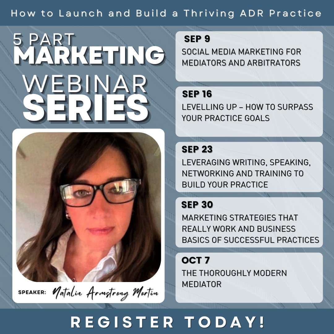 ADRIC_IAMC's tweet photo. Grow your ADR practice with our 5 part Marketing Webinar Series. Learn more and Register Today! https://t.co/G74v7rmUma @AdrAtlantic @ADR_BC @ADROntario @ADRAlberta Institut_de médiation et d'arbitrage du Québec HowToMarketMyMediationPractice https://t.co/Sf3fwGJaQ3