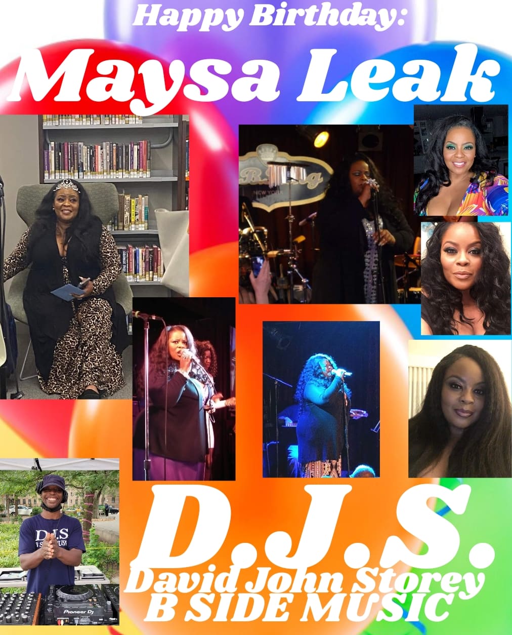 I(D.J.S.) wish Singer: \"MAYSA LEAK\" Happy Birthday!!! 