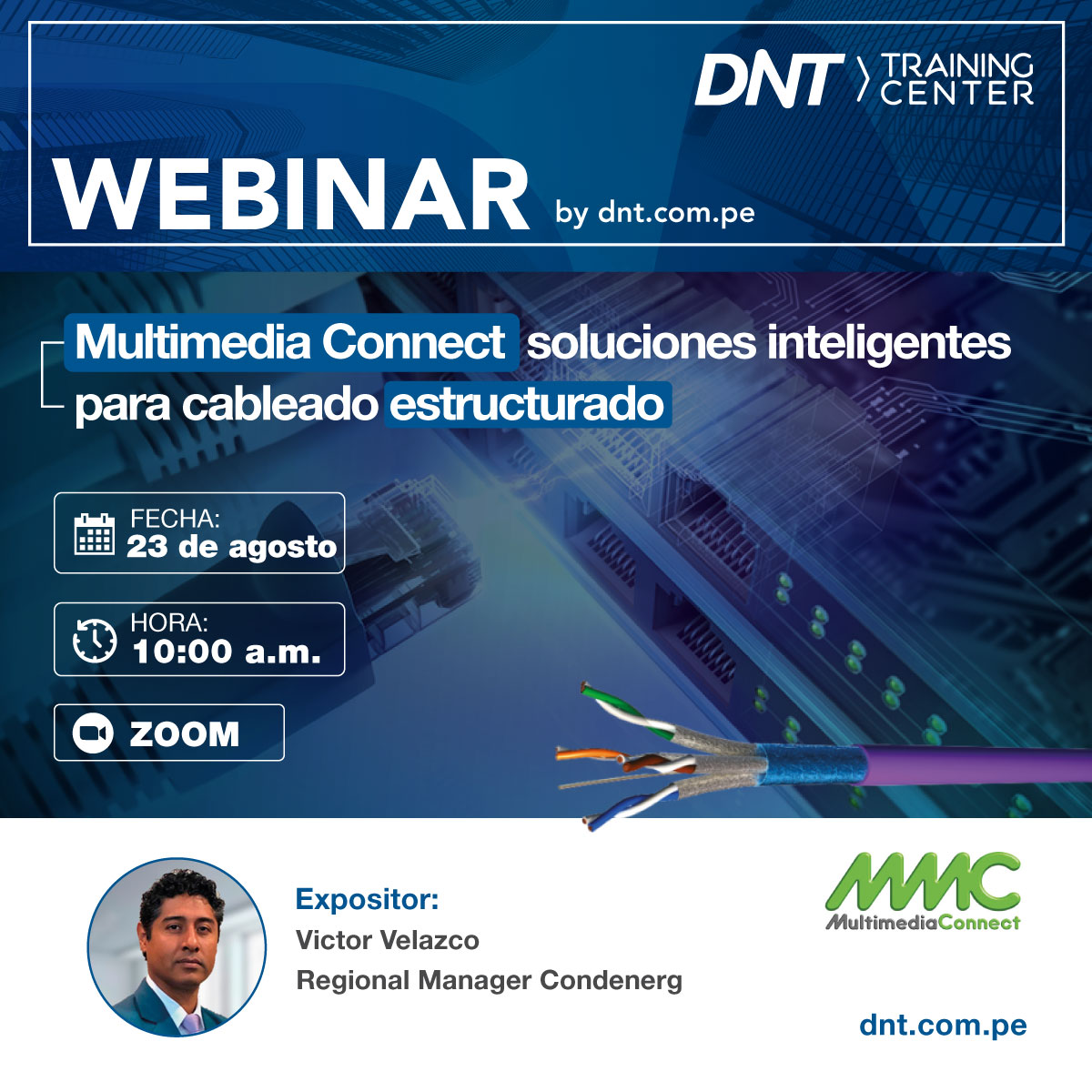 DNT te invita a participar de nuestro #webinar by MMC "𝗦𝗼𝗹𝘂𝗰𝗶𝗼𝗻𝗲𝘀 𝗶𝗻𝘁𝗲𝗹𝗶𝗴𝗲𝗻𝘁𝗲𝘀 𝗽𝗮𝗿𝗮 𝗰𝗮𝗯𝗹𝗲𝗮𝗱𝗼 𝗲𝘀𝘁𝗿𝘂𝗰𝘁𝘂𝗿𝗮𝗱𝗼" 
😎🤝✅
Regístrate aquí: bit.ly/3wbxDVC
Contáctanos
📞 922 617 765 / 960 458 258
WhatsApp: wa.link/qg3b7l