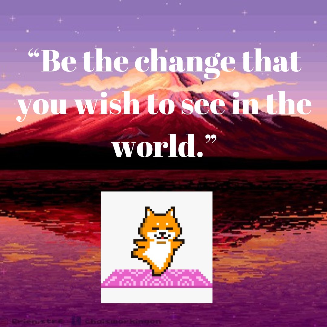 Be the change that you wish to see in the world.
<a href="/Yogapetz/">Yogapetz</a> <a href="/keung/">Keungz</a> <a href="/AmberMetaNFT/">Amber</a>
#YGPZ
#petzquote
#petquotesoftheday