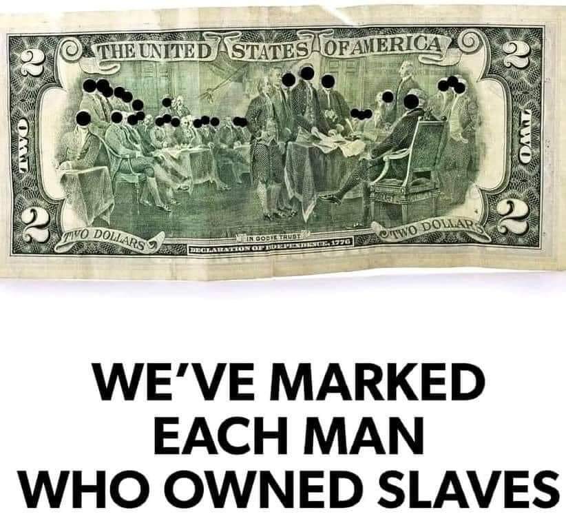 Comradebanana's tweet photo. @theserfstv LoL, at the statement that only a 'few' of the founding fathers owned slaves. https://t.co/H3TEK6kq4T