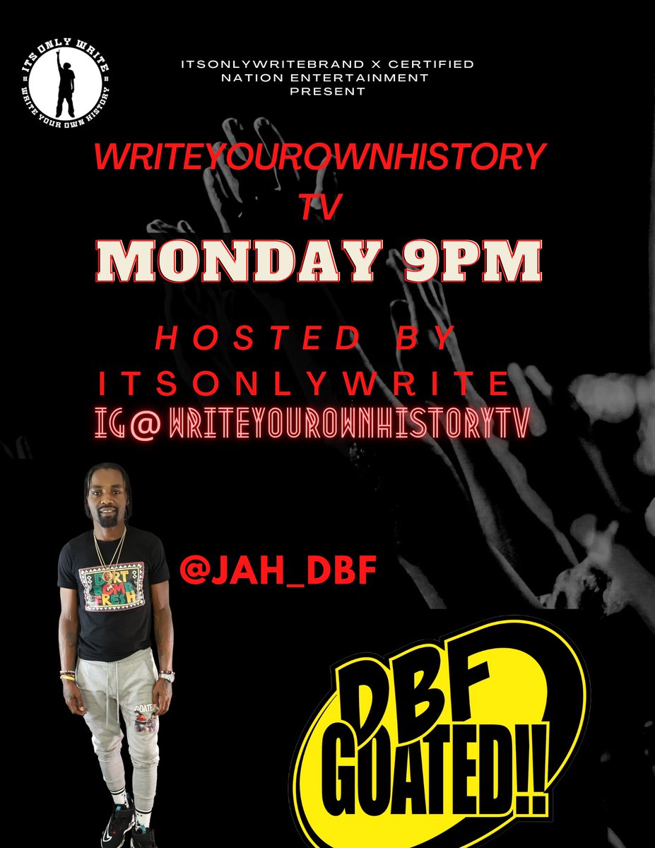 WYOHTV's tweet photo. Tune in Monday 9pm we live..

#ITSONLYWRITE 
#WRITEYOUROWNHISTORY 
#CERTIFIEDNATIONENTERTAINMENT https://t.co/J87Y05b6M9