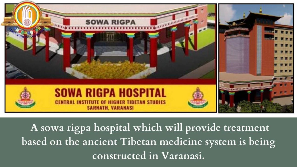 TibetCollective's tweet photo. Reports suggest that a 100-bed #SowaRigpa hospital is being built in #Varanasi, #UttarPradesh, likely to become functional by December 2022.
#TRCExplains Sowa Rigpa 👇 https://t.co/yFaPc2iDq7
