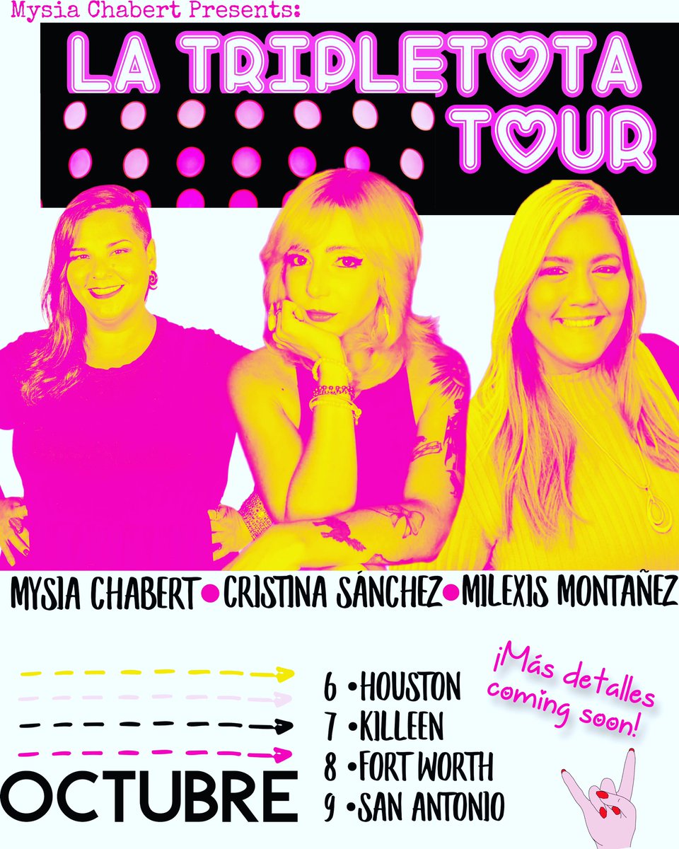TEXAS 🔥 TEXAS 🔥 TEXAS

Coming to you this Octubre!

3 Boricuas rompiendo tarima en una cuidad cerca de ti! Pendientes a los boletos

<a href="/Cristinajajaja/">Cristina Sánchez</a> @milexiscomedy <a href="/MysiaChabert/">Mysia Chabert 💋</a> 

LA TRIPLETOTA TOUR coming soon!

HOUSTON 💛 KILLEEN 💛 FORT WORTH 💛 SAN ANTONIO #tripletotatour
