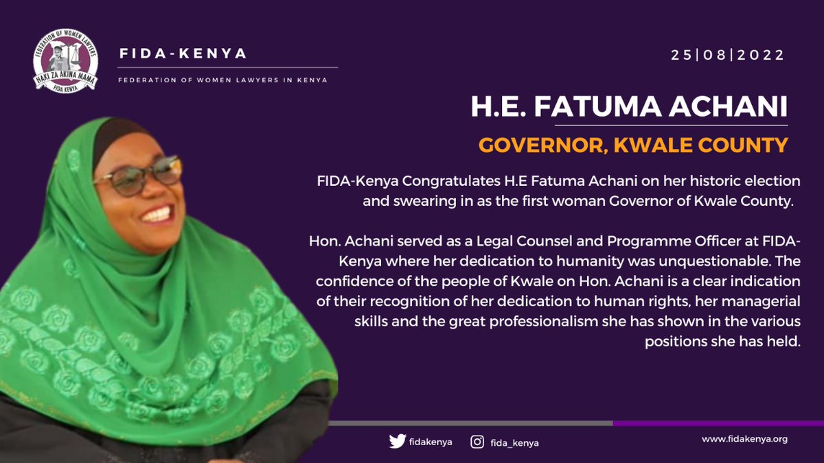 We congratulate H.E Fatuma Achani on her inauguration as the first woman Governor of Kwale County. Hon Achani served as a Legal Counsel &amp; Programme Officer at <a href="/fidakenya/">FIDA-Kenya</a> where her dedication to humanity was unquestionable. We wish her all the best! #KenyaDecides2022 @FatumaAchani