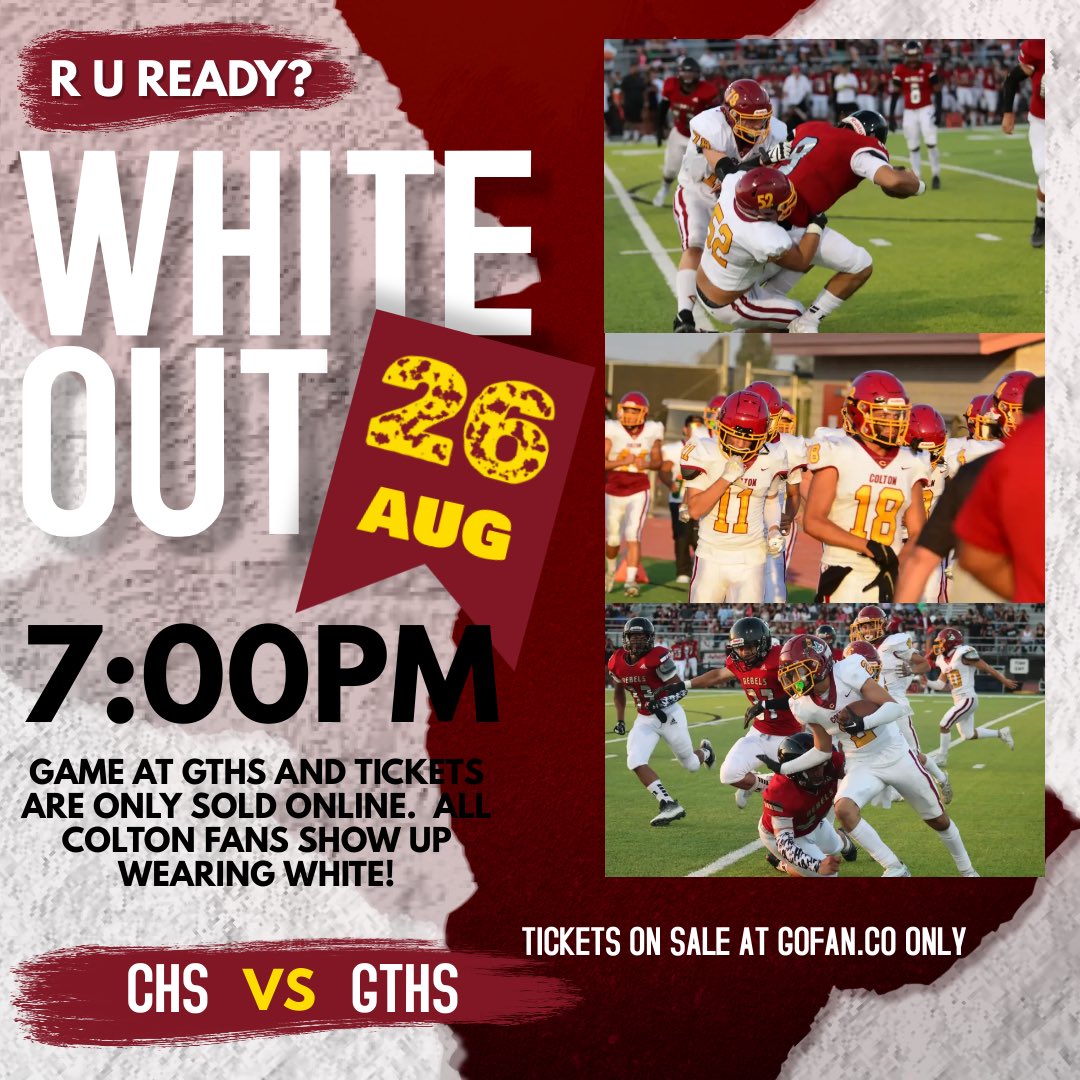 CHS vs GTHS this Friday at 7pm at Grand Terrace High School. Colton Fans show up wearing white to the game!!