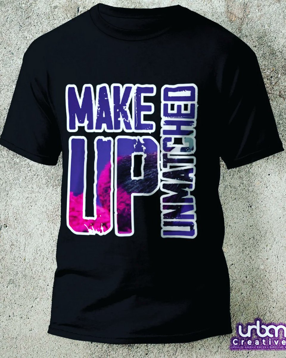 UnmatchedMakeup's tweet photo. Get yourself this top quality Makeup Unmatched T-shirt for only 999/= Call, Text or Whatsapp 0700423415 to place your order!
Design by: Urban Creatives
#MakeupUnmatched
#DrippingInElegance
#NoLabel https://t.co/bftwG42V1V