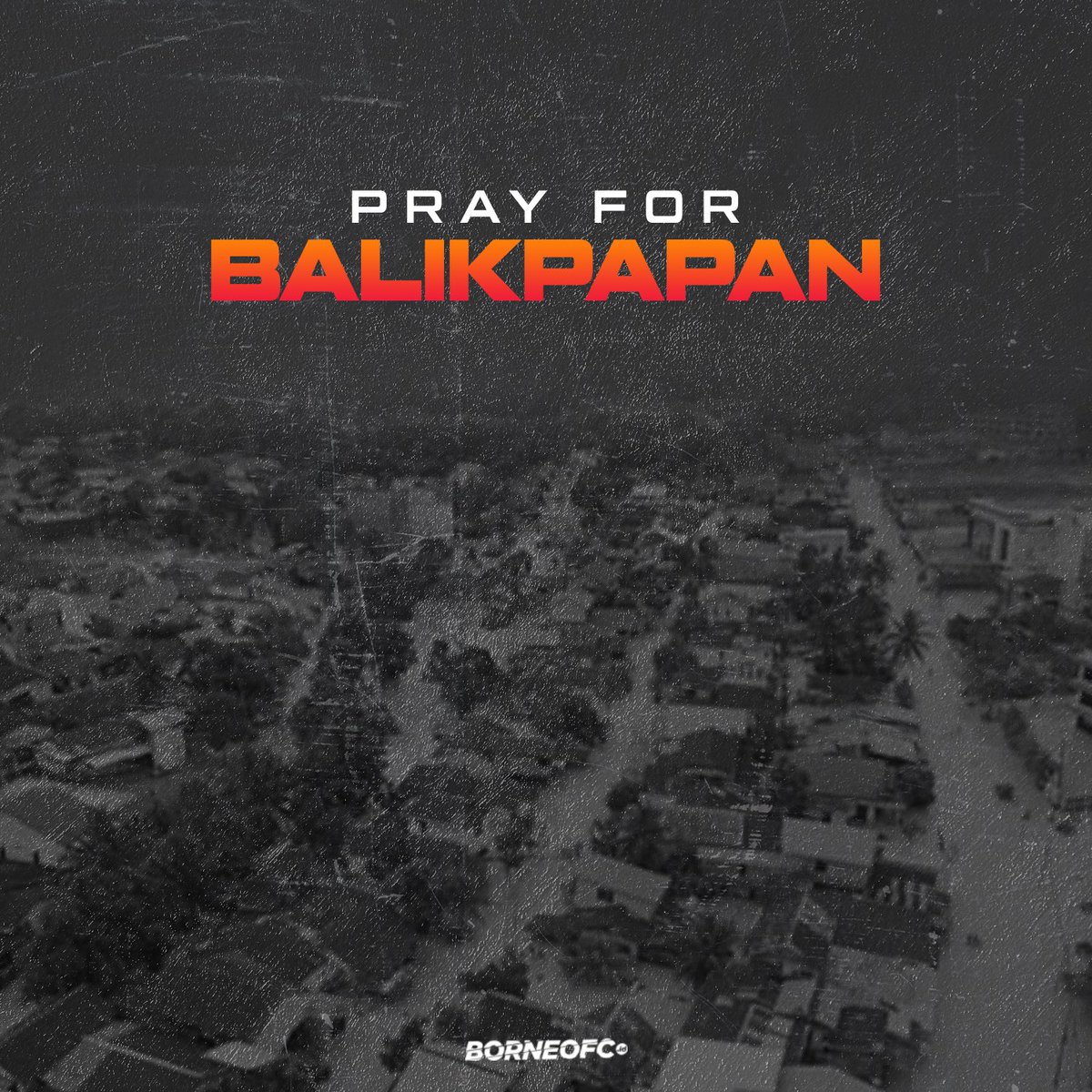 BorneoSMR's tweet photo. 𝐏𝐫𝐚𝐲 𝐅𝐨𝐫 𝐁𝐚𝐥𝐢𝐤𝐩𝐚𝐩𝐚𝐧 🤲🏻

Lekas pulih Balikpapan dari bencana yang menimpa.

#BorneoFC #Samarinda #Manyala #WeAreSamarindans #PrayForBalikpapan https://t.co/mdXcIWXlbK