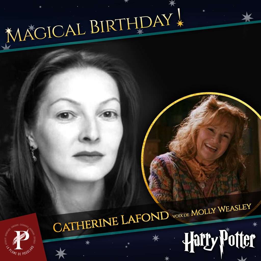 LaPlumePoudlard's tweet photo. [Magical Birthday]

Aujourd'hui, le Wizarding World français de JK Rowling fête l'anniversaire d'une des voix françaises emblématiques d'Harry Potter. Il s'agit de la comédienne Catherine Lafond, l'interprète de la voix de Molly Weasley.

#magicalbirthday #harrypotter #jkrow… https://t.co/Me9zYwDKxK
