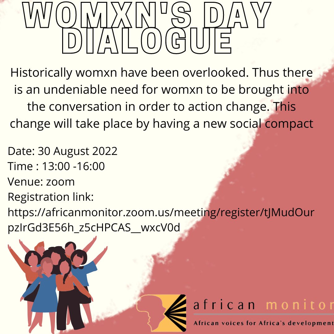 AfricanMonitor's tweet photo. Don't miss out on the womxns day dialogue.
Register now - https://t.co/HWq3UKC59C
#dialogue #womensday #womensmonth #newsocialcompact https://t.co/UfXMF6J4mk