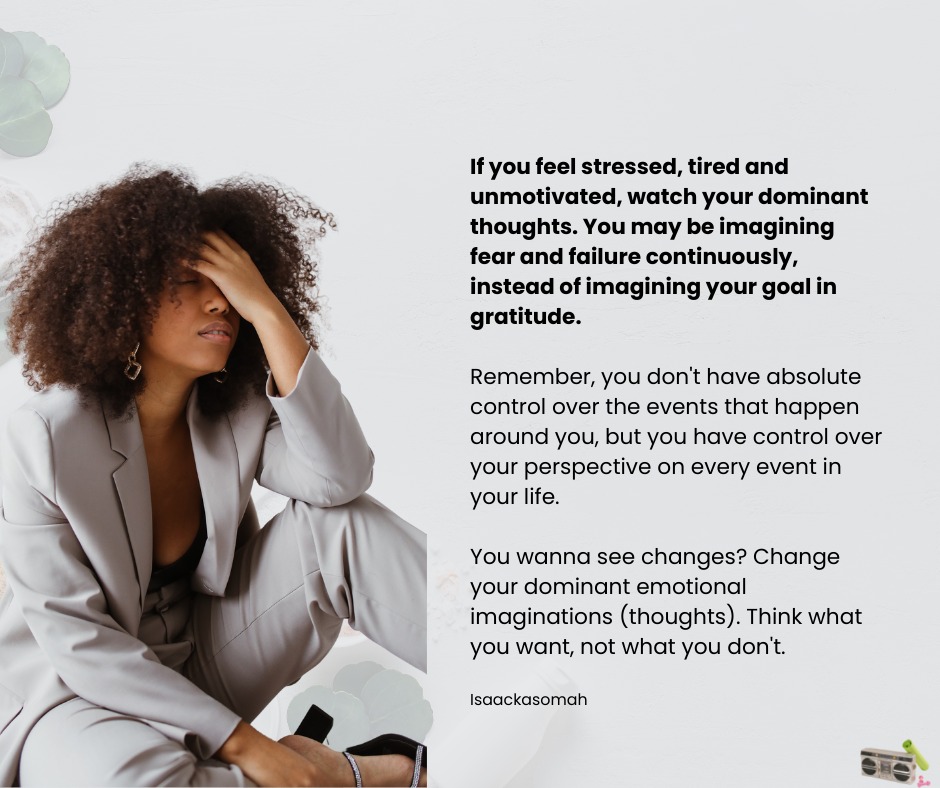If you feel stressed, tired and unmotivated, watch your dominant thoughts. You may be imagining fear and failure continuously, instead of imagining your goal in gratitude. 

#stresstherapy #gratitude #mindset #mindfulness  #inspirationalquotes #motivationalpost #MorningLive