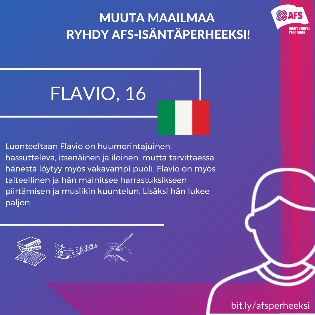 AFSFinland's tweet photo. #afsperheeksi Flaviolle? 🇮🇹
AFS perheeksi voi ryhtyä kuka vain oikean asenteen omaava, jolla on intoa ottaa vaihto-oppilas osaksi perheen arkea.

Ilmoita kiinnostuksesi ja kysy lisää vaihto-oppilaasta ja hänen kiinnostuksen kohteista meiltä ➡️https://t.co/p6WFlMKTMa    https://t.co/WTJde9ULDm