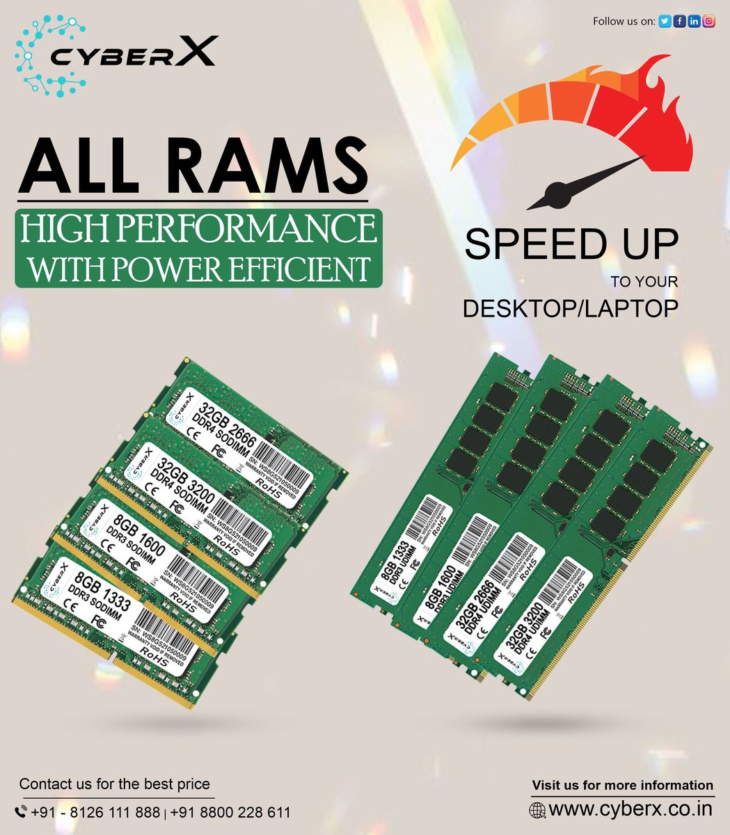 CyberXram's tweet photo. A Complete Range of RAM ( Random Access Memory)
Upgrade your desktop🖥 or laptop💻 with the CYBERX RAM
For order
📞+91 8800228611
📱Whatapp us https://t.co/iKSwCb7phe
💻 https://t.co/vJb16FwZ8R
#Cyberx #ramdistributorsindelhincr #ramdistributorinindia #RAMBRAND #RAMNEWBRAND https://t.co/ehsbmhzKxz