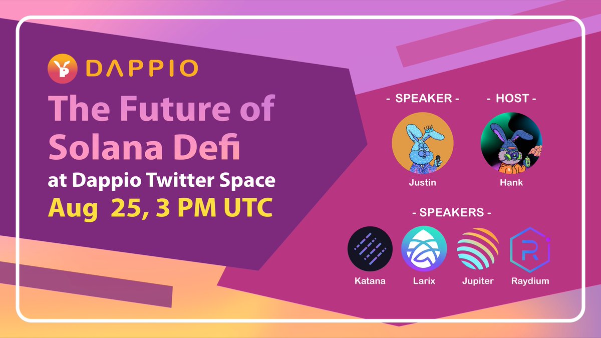DappioLab's tweet photo. Let's goooo Dappies 🐰

We are looking forward to seeing you all at the Space soon 🚀 It's our pleasure to invite our integrated partners to discuss the Future of Solana DeFi 🔮

@RaydiumProtocol 
@Katana_HQ 
@JupiterExchange 
@ProjectLarix 

Now that's a line up 🔥 

#Dappio https://t.co/KESNHlFZsH