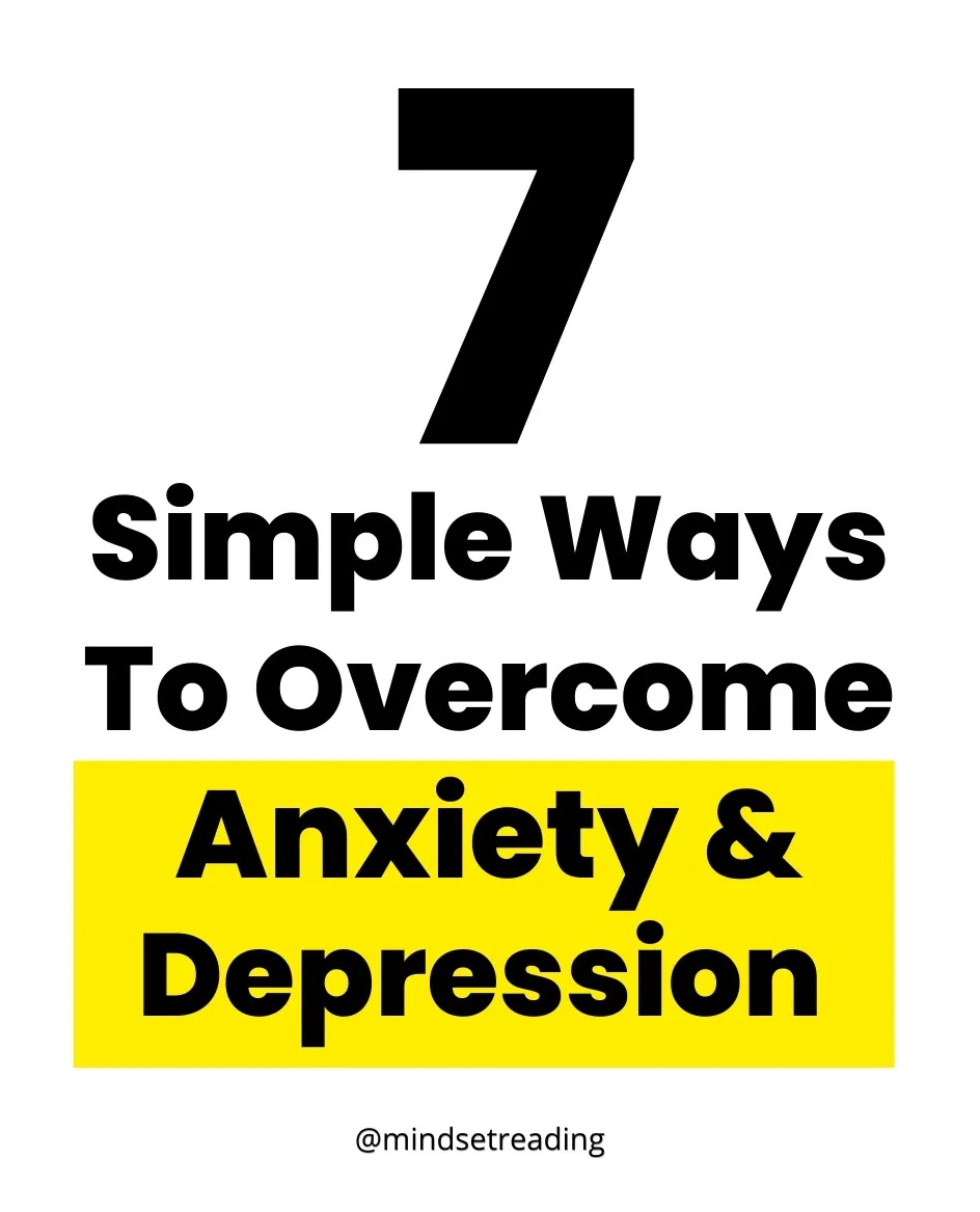 7-simple-ways-to-overcome-anxiety-and-depression-from-the-book-you-re