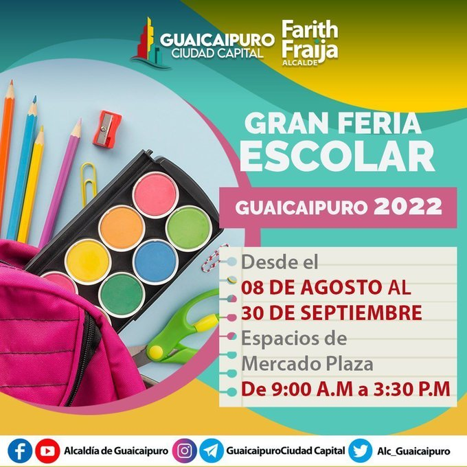 Alc_Guaicaipuro's tweet photo. #FeriaEscolar || Te invitamos a la Feria Escolar del municipio #Guaicaipuro. Encontrarás útiles escolares y uniformes con los mejores precios.
📆 Hasta el #30Sep
🕘9am a 3.30pm
📍Espacios de Mercado Plaza
#RegresoAClases2022
#GuaicaipuroCiudadCapital #PoderInnovar https://t.co/XYdIMnNaVq