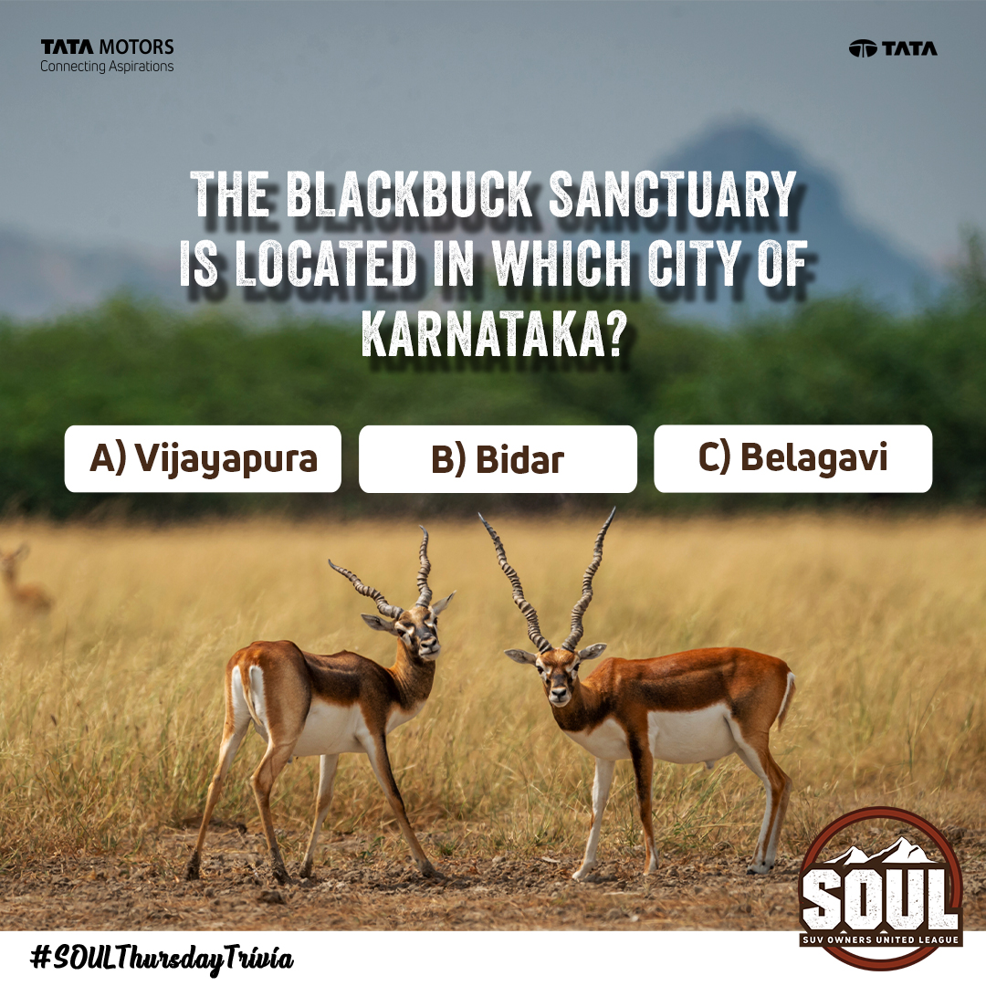 TataMotors_Cars's tweet image. This #SOULThursdayTrivia will need you to put on your thinking caps!

Can you guess the right answer? Tell us in the comments below.

#DriveWithSOUL #ThursdayTrivia #ConnectWithSOUL #TataHarrier #TataSafari #BlackbuckSanctuary #TataMotorsPassengerVehicles