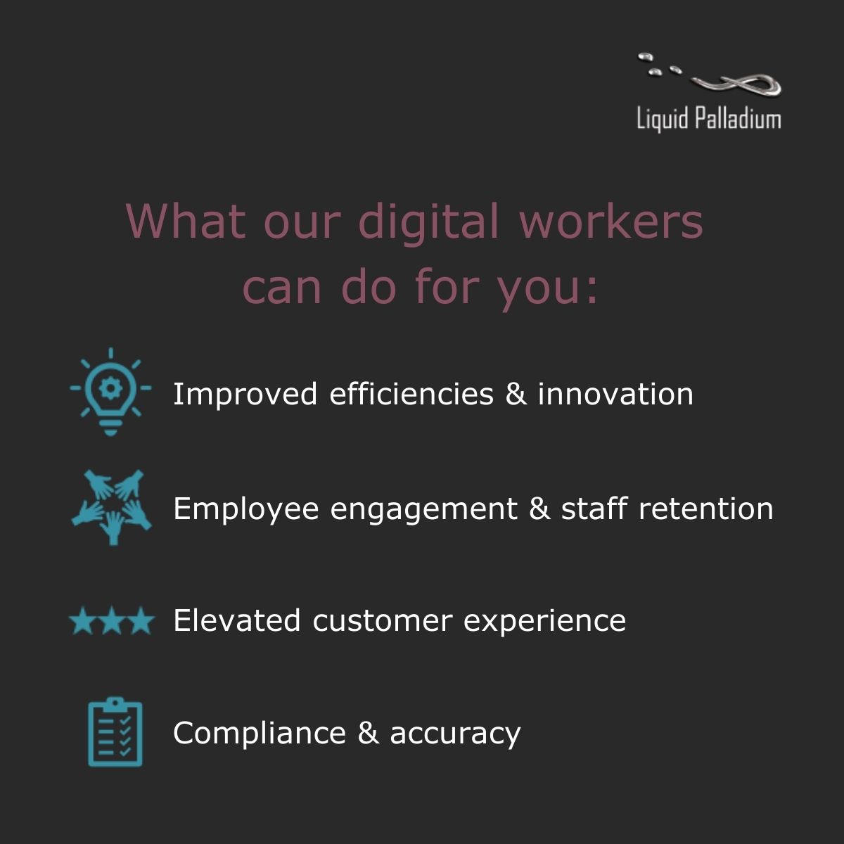 LiquidPalladium's tweet photo. Would your recruitment firm like to benefit from the following: 
💡improved efficiencies &amp; innovation
🤝employee engagement &amp; staff retention
🌟elevated customer experience
✅ compliance &amp; accuracy

Of course it would! Contact us to find out more. 
#rpa #recruitment https://t.co/N0JjNU7kd5