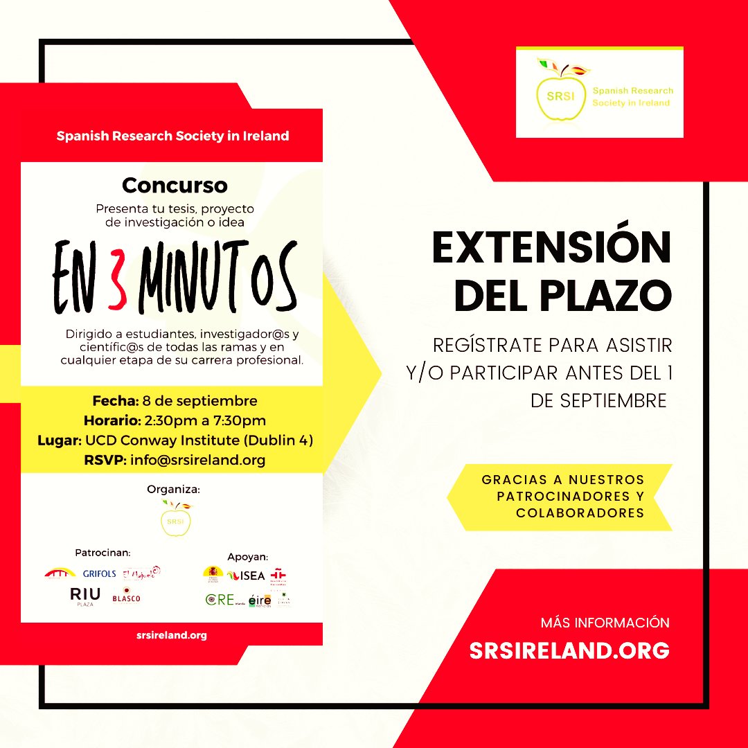 SResearch_EIRE's tweet photo. ¡EXTENSIÓN DEL PLAZO! REGÍSTRATE PARA ASISTIR O/Y PARTICIPAR ANTES DEL 1 DE SEPTIEMBRE.
REGISTRO:https://t.co/XzhpeUrYCy
Gracias a nuestros patrocinadores y colaboradores por hacer posible este evento.
#en3minutos #españolesenirlanda #SpanishResearch #nerworking https://t.co/XOSQBGtVex