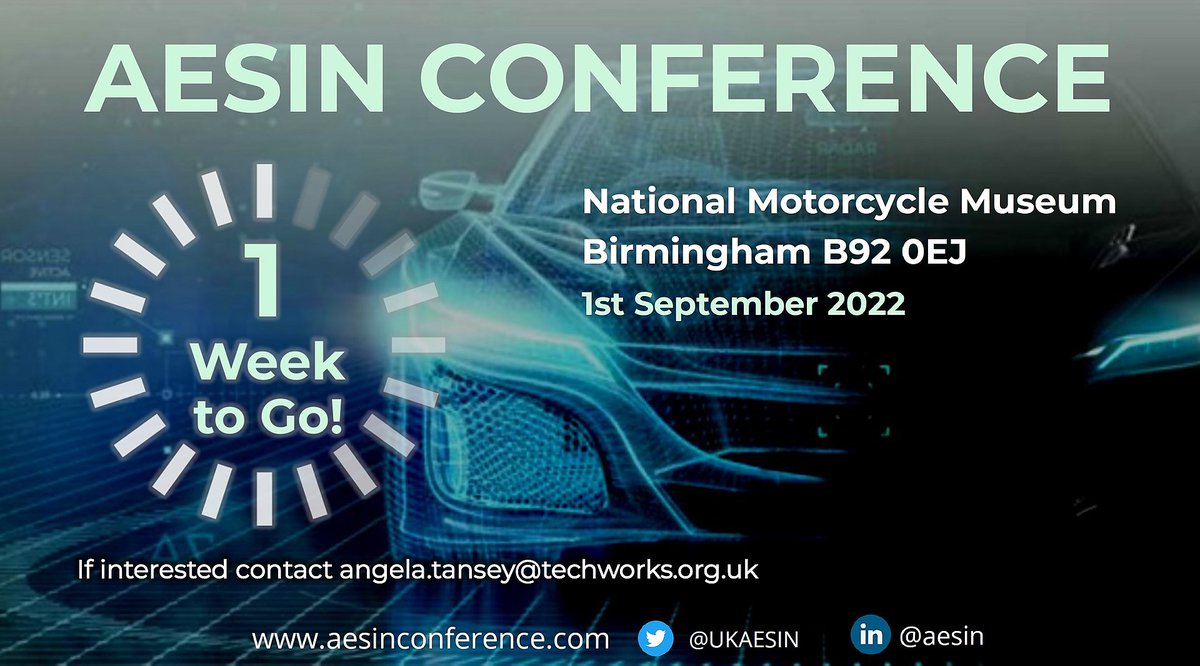 TechworksHub's tweet image. 1 week to go until the @UKAESIN Conference 2022 on 1st September at the National Motorcycle Museum in Birmingham.

To secure your ticket please go to bit.ly/3zzXgSo

#aesin22 #championingchampions #technes #automotive