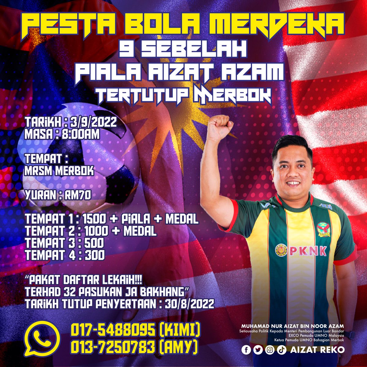 aizatreko's tweet photo. Buat semua warga #ParlimenMerbok , berita baik untuk hangpa semua nanti kami akan anjurkan satu pesta yang baguih iaitu Pesta Bola Merdeka 9 Sebelah di MRSM Merbok pada 3 September (Sabtu) minggu depan ni.
Pakat-pakat daftar lekaih hat mana berminat. Terhad 32 team ja bakhang! https://t.co/UhMVoYf3zW