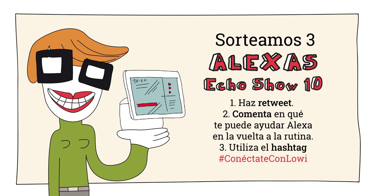 Lowi_es's tweet photo. ⚠️¡SE VIENE SORTEAZO!⚠️
La rutina se acerca y sabemos lo mucho que cuesta volver, por eso queremos alegraros un poquito esas caras con un súper sorteo de ¡3 Alexas Echo Show 10! Una pasada, lo sabemos 😉
Sigue los pasos de la imagen y utiliza el hashtag #ConéctateConLowi https://t.co/4baIwEQ2HL