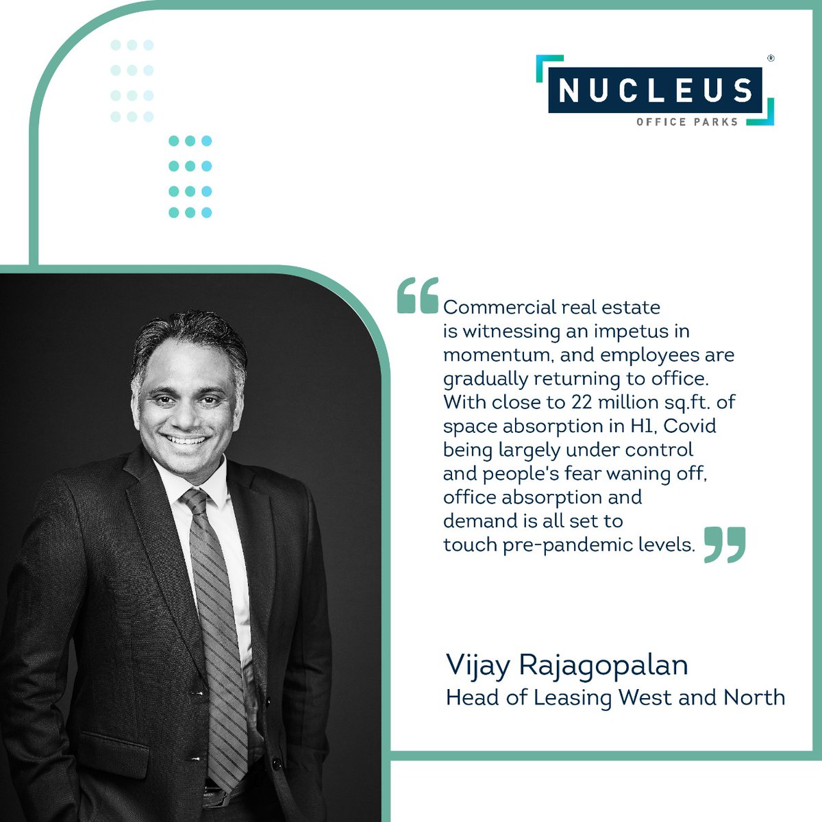 With an increasing demand for #officespaces, here's what Vijay Rajagopalan, Head Leasing at Nucleus Office Parks, had to say - Commercial real estate is a vital component of the market, and with an increasing demand for office spaces, we are moving back to pre-pandemic levels.