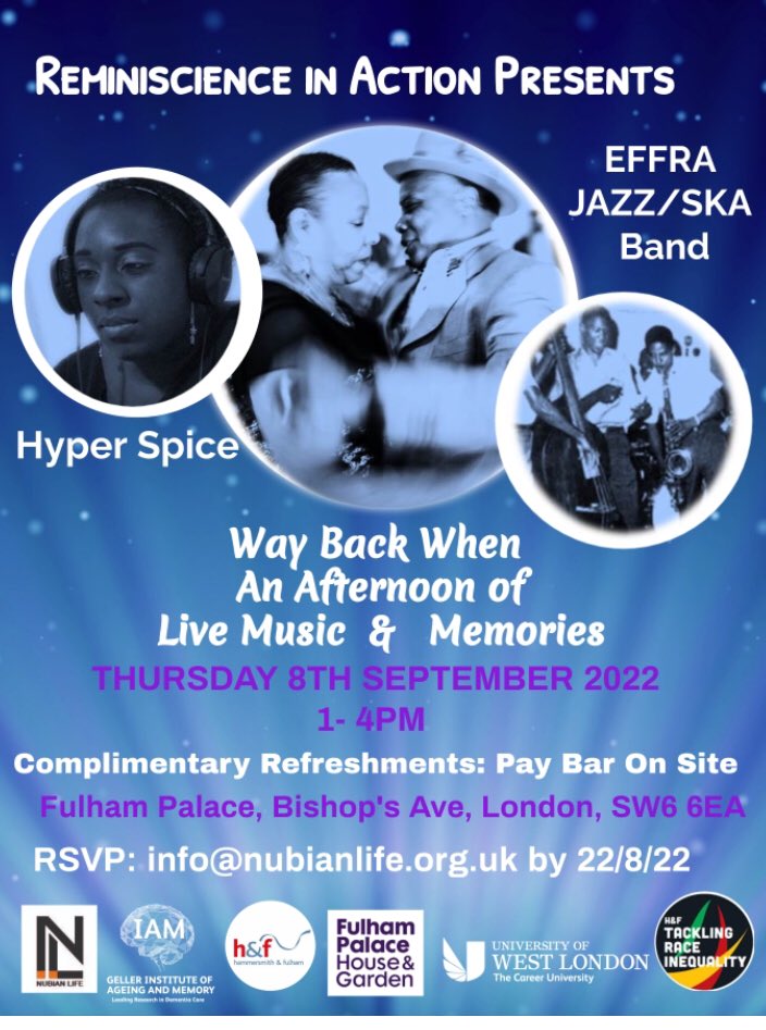 Nubian Life (@nubianmatters) on Twitter photo Reminiscence in Action present Way Back When, an afternoon of music & memories on 8th September, 1-4pm at Fulham Palace. Tickets available. Some funding available for those requiring transport Complimentary Refreshments. <a href="/ageukcampaigns/">Age UK Campaigns</a> <a href="/LBHF/">H&F Council</a> Reminiscence in Action present Way Back When, an afternoon of music & memories on 8th September, 1-4pm at Fulham Palace. Tickets available. Some funding available for those requiring transport Complimentary Refreshments. <a href="/ageukcampaigns/">Age UK Campaigns</a> <a href="/LBHF/">H&F Council</a> 