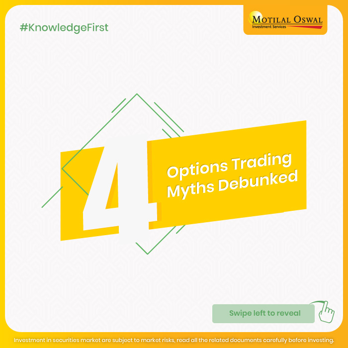MotilalOswalLtd's tweet photo. Don't fall for any of these myths. Instead, get access to readymade strategies by simply starting ▶️ Options Trading with the MO Options Store.
🔗 Disclaimer: https://t.co/CAU6ApPb8V
#MotilalOswal #knowledgefirst #optionsstore #optionstrading #optionstradingmyths https://t.co/uGTte5ex42