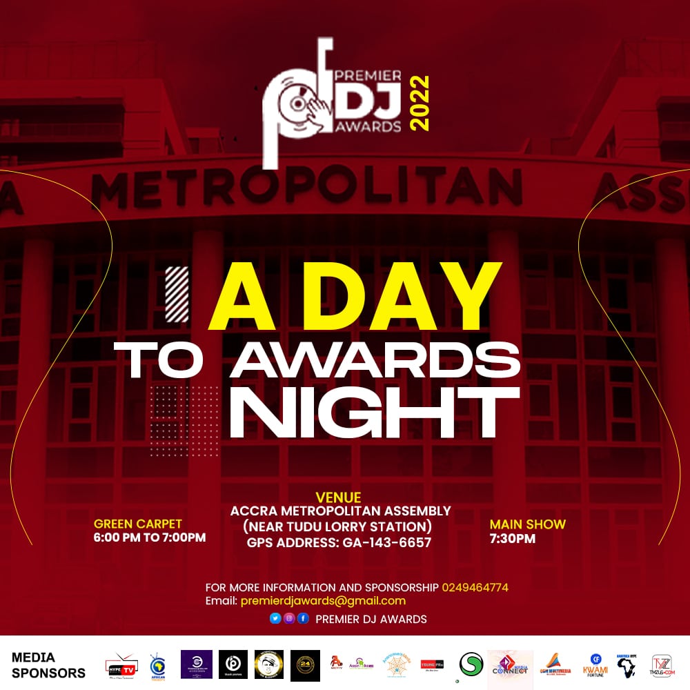 premierdjawards's tweet photo. TOMORROW FRIDAY 26TH AUGUST, 2022 IS THE EVENT NIGHT. BE THERE.
VENUE: Accra Metropolitan Assembly
DATE: 26th August, 2022
GREEN CARPET: 6:00pm
MAIN SHOW: 7:30pm
#premierdjawards22 #PDA22 #dj #GhanaDJs #internationaldjs #thenextleveldj #skills #talents #music #share #djs https://t.co/ImSzCNscuD