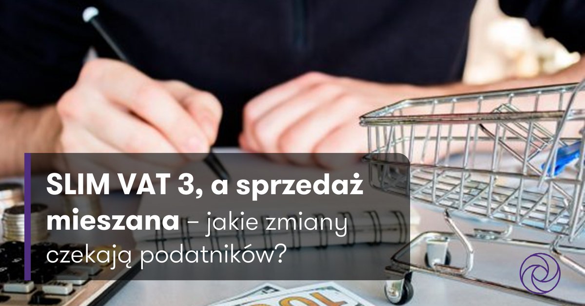 ksiegowosc_blog's tweet photo. Kiedy, zgodnie z projektem #SLIMVAT3, uzgodnienie współczynnika dla sprzedaży mieszanej nie będzie wymagane❓ W jakiej sytuacji ustalenie proporcji z naczelnikiem urzędu skarbowego nie będzie konieczne❓ https://t.co/1CSyX4PYyj  #UrządSkarbowy #księgowość #VAT #SprzedażMieszkania https://t.co/fuMJZ3eDlw