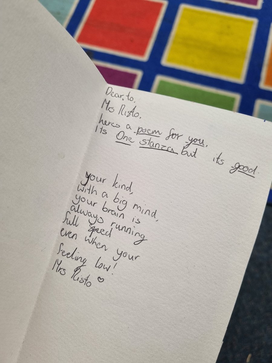 We have been writing poems and this morning I received one from one of my lovely students and it just made my day.