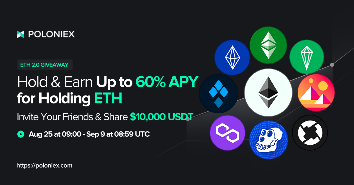 PoloniexVietnam's tweet photo. 🎉🎉🎉ETH 2.0: Sự kiện Hold &amp; Earn hiện đang diễn ra!

✅9 cặp Ethereum phổ biến：ETH /ETHW / ETHS / ETC / MATIC / ZRX / MANA / APE / SSV
 ✅Nhận tới 60% APY
 ✅Gửi 9 mã thông báo và mời bạn bè của bạn chia sẻ 3.000 USDT

 🎁Tham gia:https://t.co/SHPEaGlbnt https://t.co/cVI8ymOogf