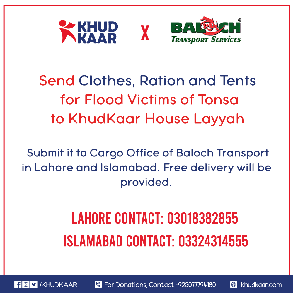 khudkaar's tweet photo. People from Islamabad and Lahore can send help for flood victims of Tonsa to KhudKaar House Layyah from Baloch Cargo Office.

For office location and coordination, please call on given numbers. https://t.co/TBQR1mvDrL