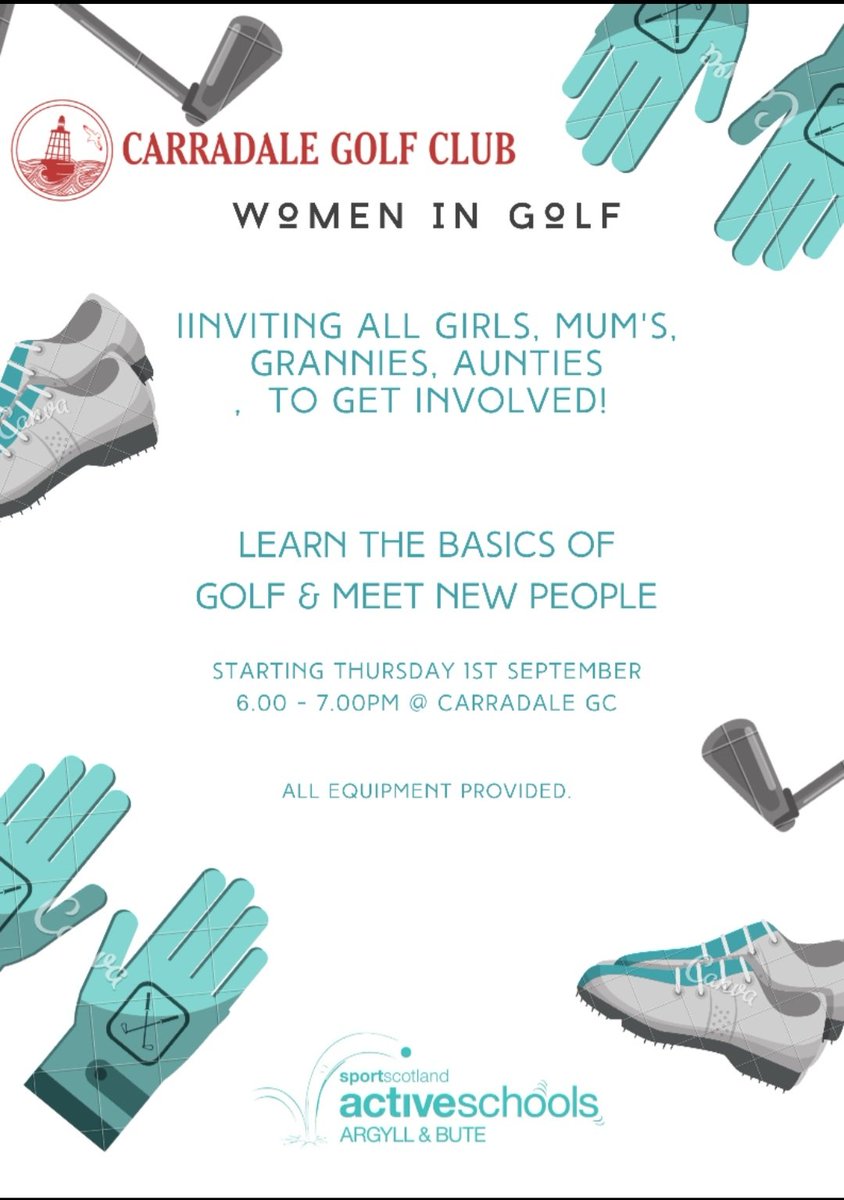 📢  Learn to play Golf ⛳️!  Active Schools has partnered with Carradale Golf Club to offer golf lessons to Women and Girls in the South Kintyre area. Come along on Thursday 1st September and start your golf journey with us 🙌 All equipment provided! <a href="/CarradaleGolf/">CarradaleGolf</a> <a href="/sportscotland/">sportscotland</a>