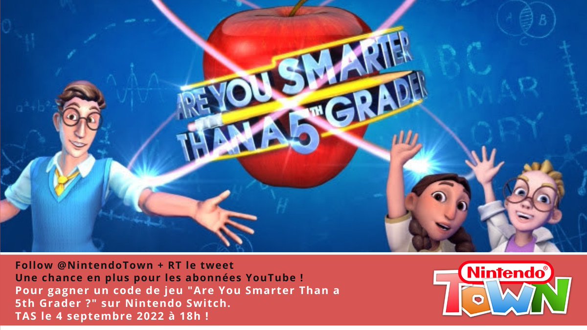 NintendoTown's tweet photo. CONCOURS

Gagner un code de jeu #NintendoSwitch "Are You Smarter than a 5th grader" 

✅Pour participer : Follow @NintendoTown + RT le tweet. 📅TAS le 4/09 à 18h. 

🍀Une chance supplémentaire pour les abonnées YouTube avec capture d'écran en commentaire ! https://t.co/1ZbcwyDCrb https://t.co/MaeAO6zWVY