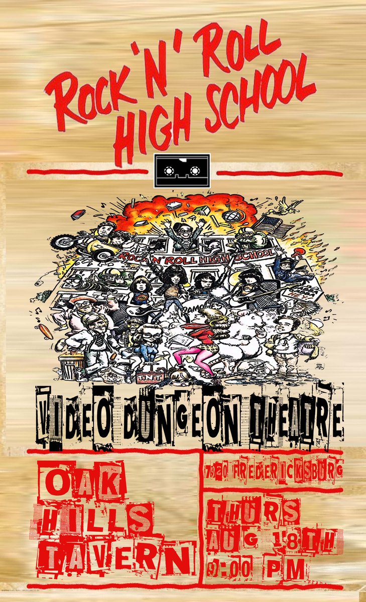 TheVideoDungeon's tweet photo. Thursday night is here! Join us tonight (8/18) for a back to school movie night with VDT! See Rock 'N' Roll High School out at @OakHillsTavern !!
#VideoDungeonTheatre https://t.co/d3IzCSNFE3
