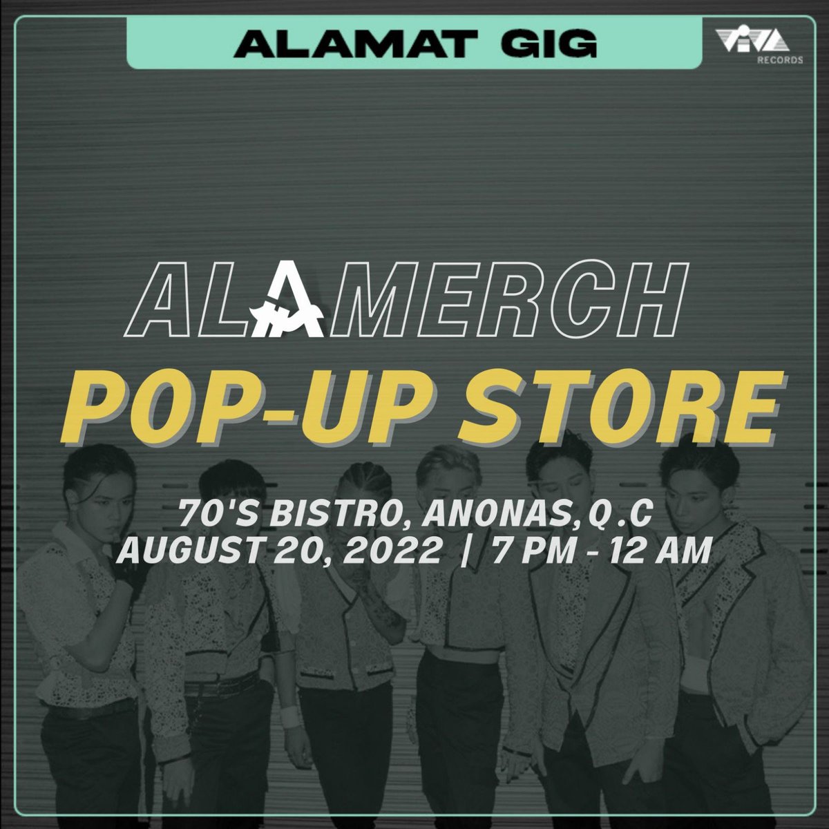 viva_records's tweet photo. [#ALAMERCH POP-UP STORE]

Magiliws! You may now grab your Alamat Merchandise at ALAMAT GIG at 70’s Bistro, Anonas, Q.C

This Saturday, August 20, 2022, 7PM to 12 MN!

See you there, Magiliws!!!

@Official_ALAMAT @ALAMAT_members 
#AlamatGig #AlamatMerch https://t.co/ScNf5KN5kb