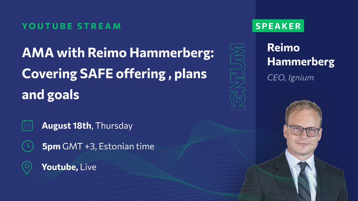 Don't miss today's AMA session with  Ignium CEO Reimo Hammerberg: 

🔹Covering SAFE offering;
🔹Plans &amp; goals;
🔹Q&amp;A session 

When?

📅 August 18th, Thursday (today)
⏰ 5pm GMT +3, Estonian time

Join the Live stream here: youtube.com/watch?v=I3wE45…